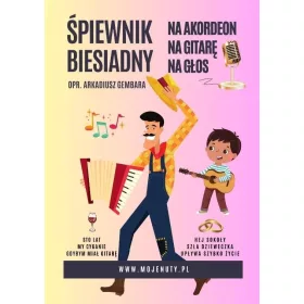    Libro di canzoni delle feste per fisarmonica, chitarra, voce - Arkadiusz Gembara