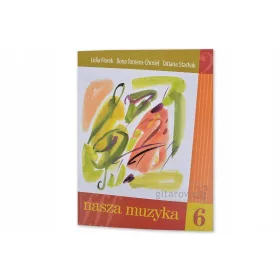    Il nostro libro di testo di musica 6 Stachak, Florek, Tomera